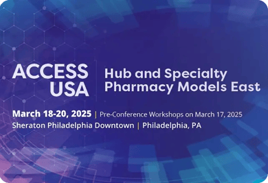 Access USA: Hub and Specialty Pharmacy Models East