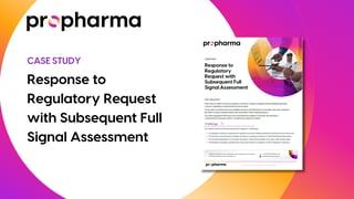 Response to Regulatory Request with Subsequent Full Signal Assessment
