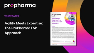 Agility Meets Expertise: The ProPharma FSP Approach - ProPharma