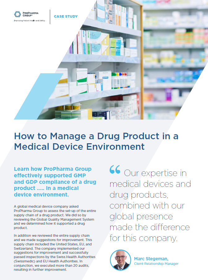 How to Manage a Drug Product in a Medical Device Environment