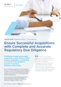 Ensure Successful Acquisitions with Complete and Accurate Regulatory Due Diligence - ProPharma