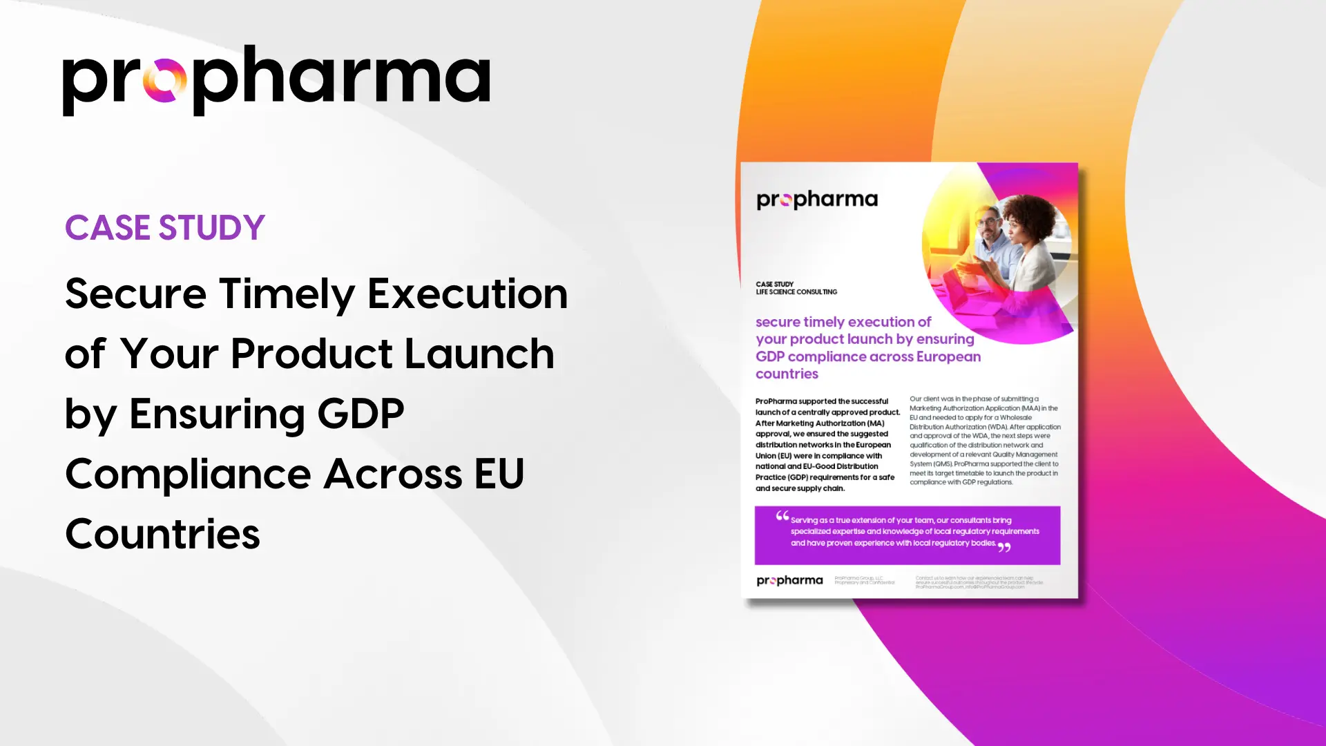 Secure Timely Product Launch by Ensuring GDP Compliance Across Europe - ProPharma